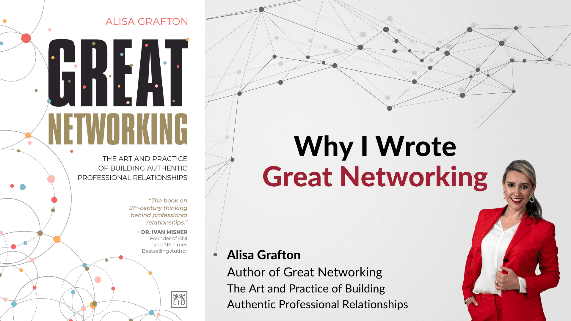 Why I Wrote Great Networking by Alisa Grafton - LID Publishing